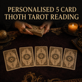 Personalised 5 Card Thoth Tarot Reading