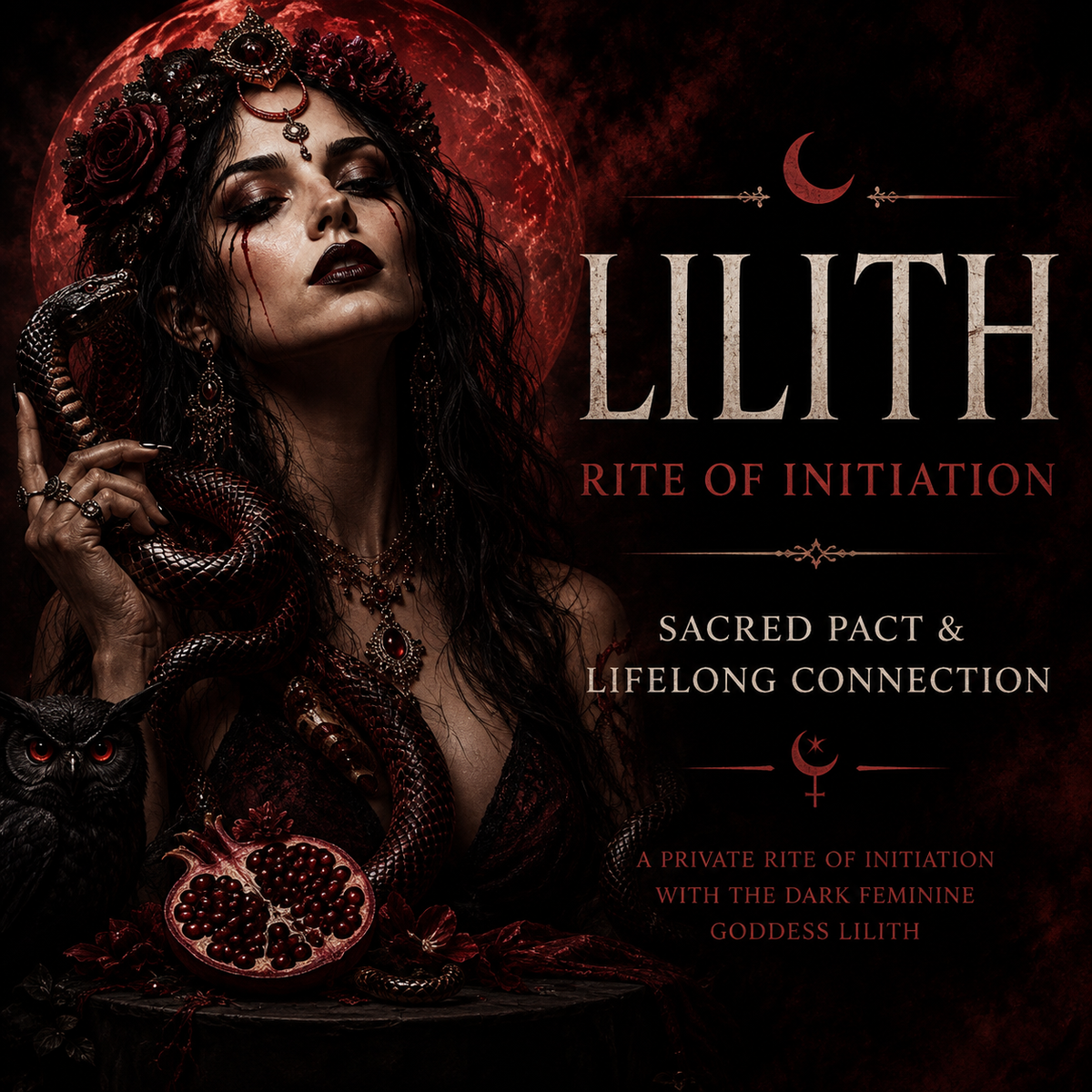 Lilith Rite of Initiation | Sacred Pact & Lifelong Connection