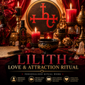 Lilith Love & Attraction Ritual | Personalised Ritual Work